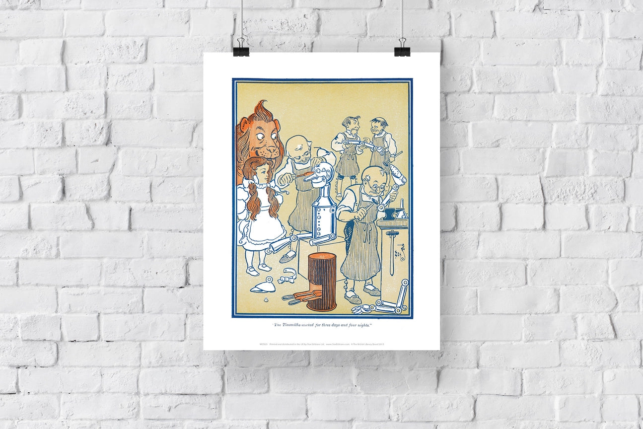 The Wonderful Wizard of Oz Collection- The Tinsmiths worked for three days and four nights Art Print